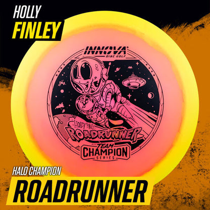 Pre-Order - Halo Champion Roadrunner - Holly Finley Team Champion Series